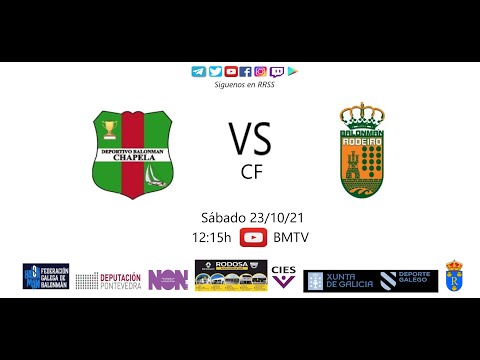 211023 CF BM CHAPELA - BM RODEIRO(Incompleto)