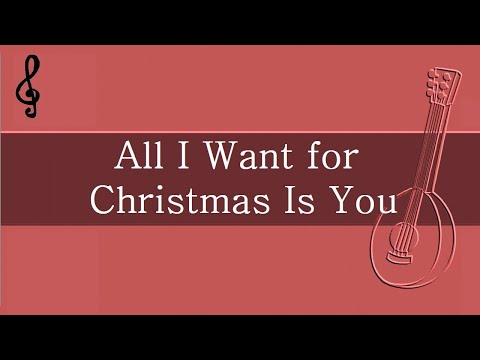 Mandolin Duet - All I Want for Christmas Is You - Mariah Carey - Fingering Charts Notes Tutorial