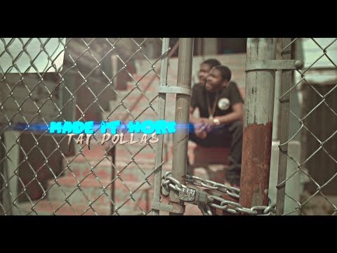 Tay Dollas - Made it Work (SHOT BY Cuzzo Shot This @Dahoodnerds - Official Music Video)
