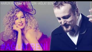 Harun Kolçak & Gülçin Ergül - Ağlat Beni