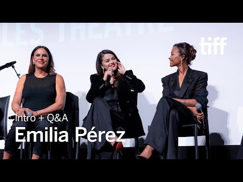 Intro + Q&A With Zoe Saldaña & Selena Gomez & Karla Sofía Gascón | TIFF 2024