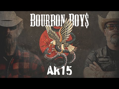 Bourbon Boys - AR15 (Lyric Video)