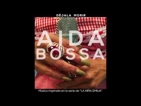 Aida Bossa- Como Si Fueras El Viento (Audio Oficial)
