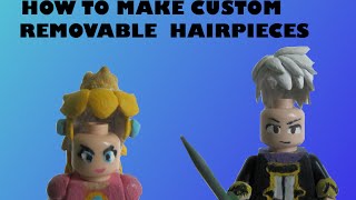 How To Make Custom LEGO Hair Removeable (Tutorial #2)