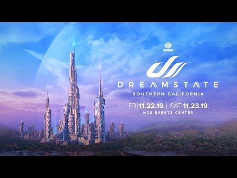 Dreamstate SoCal 2019 Official Trailer