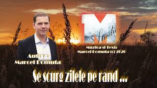 Download lagu Marcel Domuța - Days are passing by one after another [New song] mp3