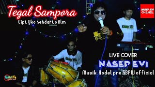 Download lagu TEGAL SAMPORA.. LIVE COVER. NASEP EVI mp3 Download lagu TEGAL SAMPORA.. LIVE COVER. NASEP EVI mp3