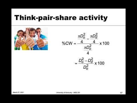 MSE 201 S21 Lecture 24 - Module 3 - Cold Work Examples
