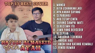 Download lagu RAJULI ALMASEID FULL ALBUM TERBARU 2025 - MANGU - KITA USAHAKAN LAGI - APA KABAR SAYANG mp3