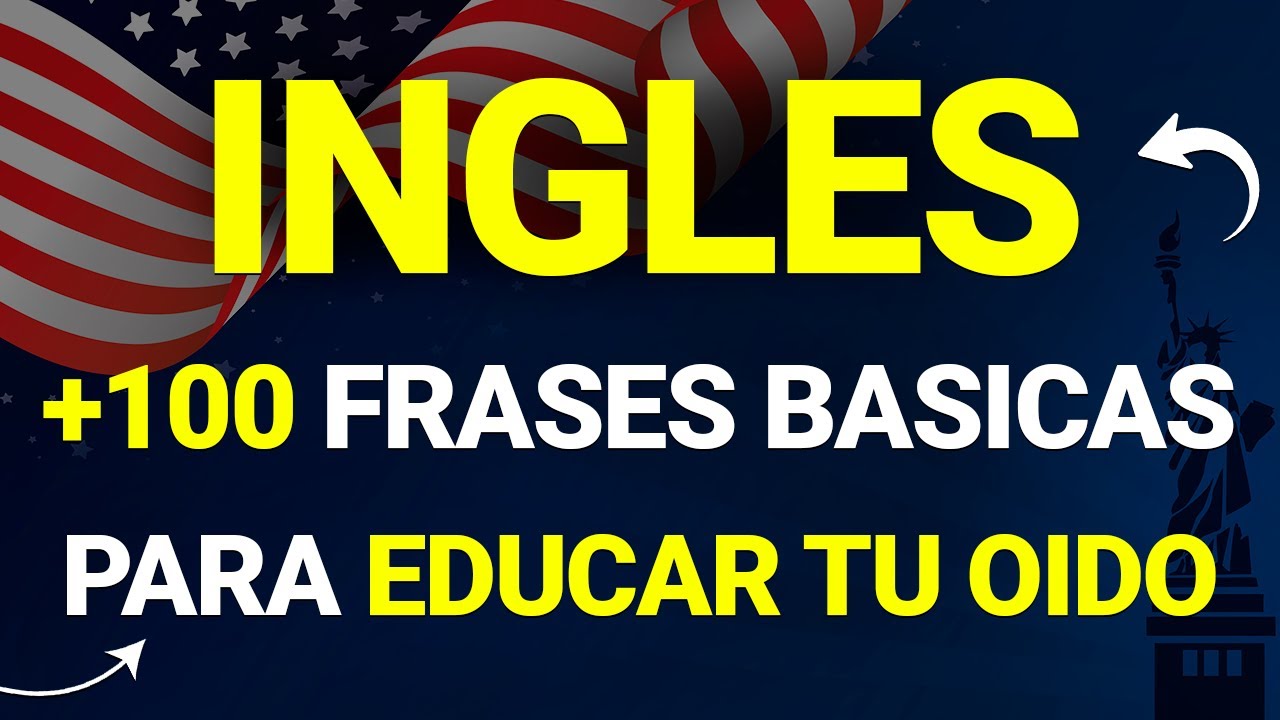 👉 MEMORIZA Estas 100 FRASES BÁSICAS  y Podrás CONVERSAR en INGLES | Aprende Ingles Rápido ✅