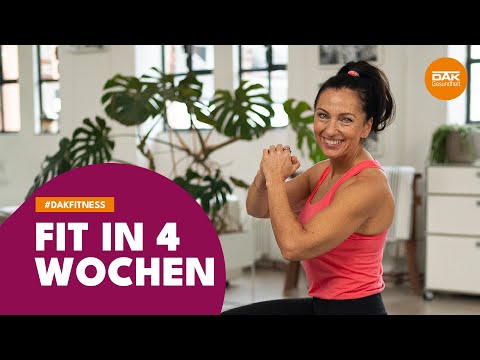 Fit in 4 Wochen | #DAKfitness | DAK-Gesundheit