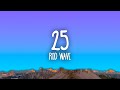 Rod Wave 25