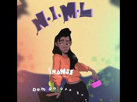 Imanse - Never in My Life (NIML) [Official Audio]