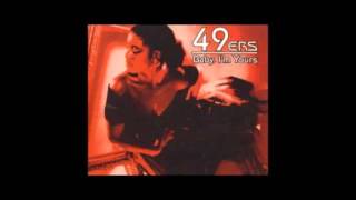 49 ERS   Baby I'm Yours Van's Hard radio