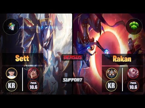 Hoit SETT (Support) [Prototype; Omnistone] VS RAKAN - Challenger KR Patch 10.6