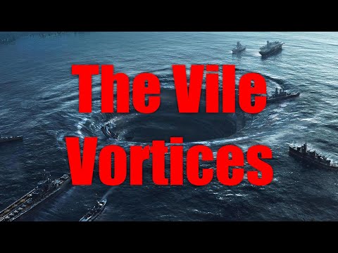 Vile Vortices