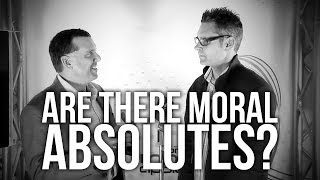 Are There Moral Absolutes?