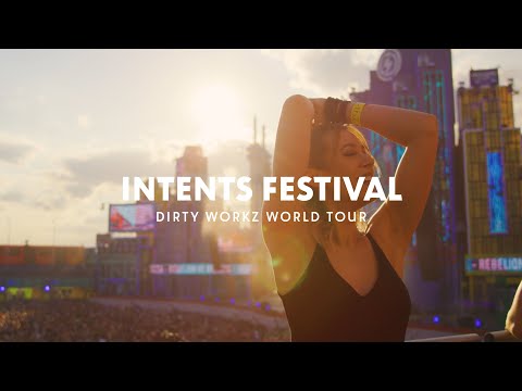 Dirty Workz World Tour | Intents Festival, The Netherlands