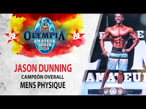 JASON DUNNING VENCEDOR ABSOLUTO MENS PHYSIQUE MR OLYMPIA AMATEUR SPAIN 2019