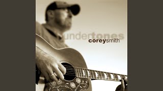 corey smith undertones