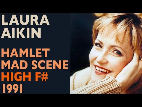 Glass Shatterers!  Laura Aikin - Thomas: HAMLET, Ophelia's Mad Scene, High F#, 1991