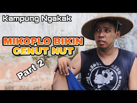 mikoplo-bikin-cenut-nut-part-2-kampung-ngakak-dedy-creator