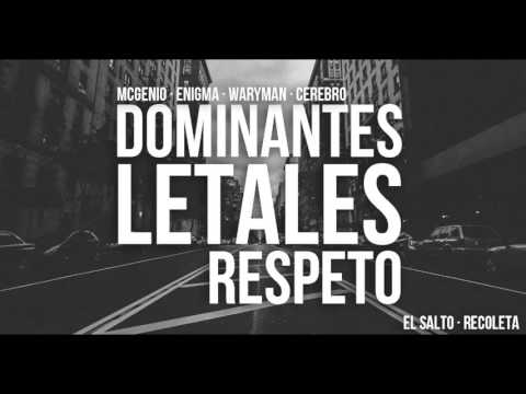 DOMINANTES LETALES - Respeto (Prod. MCGENIO)