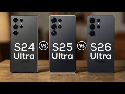 Samsung Galaxy S24 Ultra Vs Samsung Galaxy S25 Ultra Vs Samsung Galaxy S26 Ultra