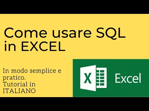 Come usare SQL in Excel - Tutorial in italiano per usare il linguaggio SQL con Excel