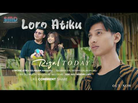 Rizal Today - Loro Atiku (Official Music Video)