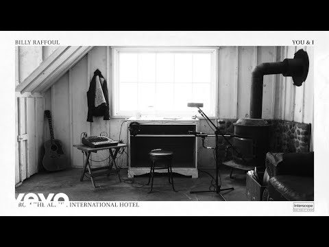 Billy Raffoul - You & I (Official Lyric Video)