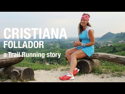 Cristiana Follador - Trail Running - Video Intervista 2016