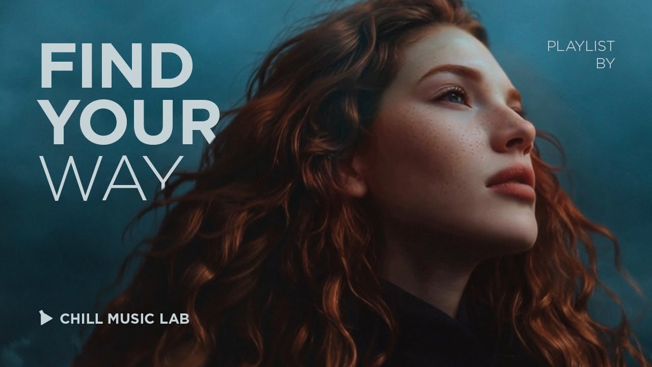 Deep Chill Music for Finding Calm on Your Inner Journey