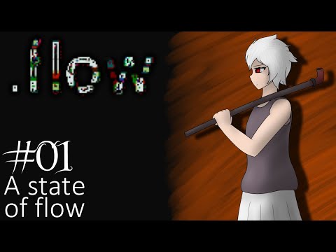 Let's Play .flow - 01 - A state of flow