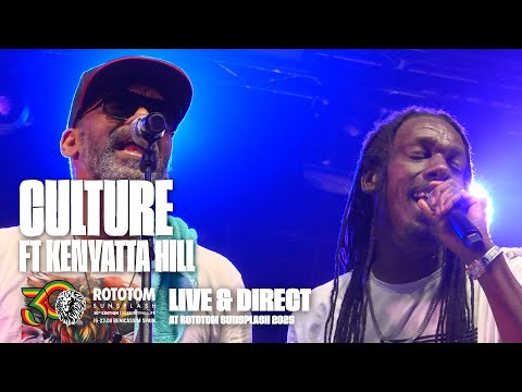 CULTURE ft Kenyatta Hill live @ Rototom Sunsplash Main Stage 2025