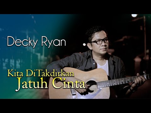 DECKY RYAN - KITA DITAKDIRKAN JATUH CINTA SPRING COVER