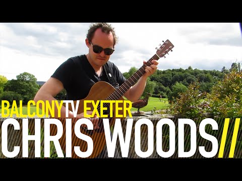 CHRIS WOODS - MICHELLE (BalconyTV)