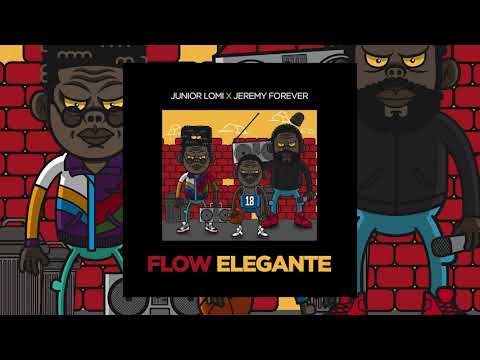Junior Lomi x Yeremy Forever - Flow Elegante (Audio Oficial)