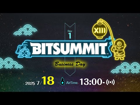 DAY1 ȾBitSummit the 13th (ӥåȥߥå ƥ) ۿ