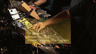 Octave One - Live Performance @ RA Sessions 2016, A Better Tomorrow / The Forgotten