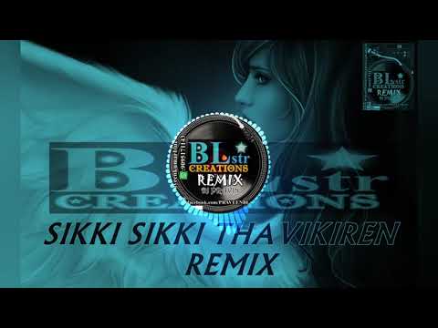 Sikki Sikki Thavikiren Remix Dj Pravin