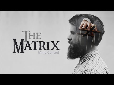 THE ARMY OF SATAN - PART 5 - The Matrix (Mind Control - Segmented Society)