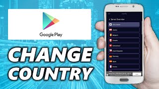 How to Change Country in Google Play Store 2022 | NO ROOT