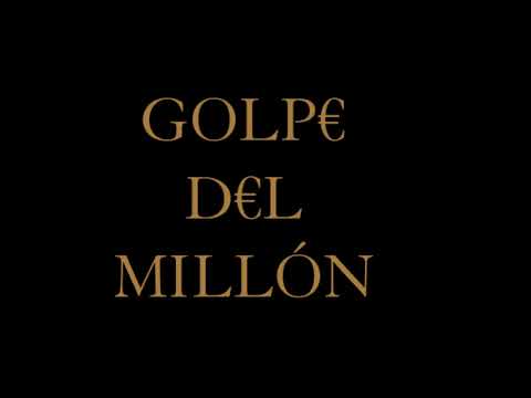 GANER - GOLPE DEL MILLÓN (Video Lyric)