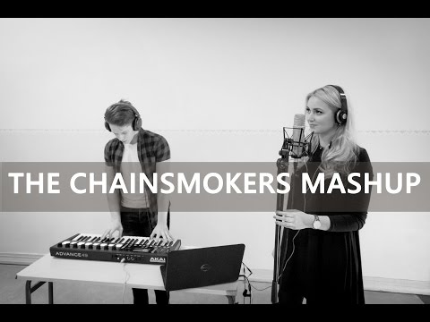 THE CHAINSMOKERS MASHUP | Andrei Zevakin and Kerli Kivilaan Cover