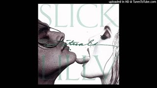 Slick Lilly - Dirty Water ( Powerock4fun )