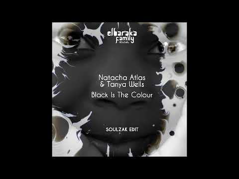 Natacha Atlas & Tanya Wells -Black Is The Colour ( Soulzak EDIT )