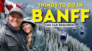 Banff Travel Guide (No Car Needed!) 🚍 How to Explore Banff Without Driving 🇨🇦