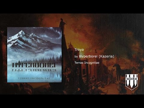 Hyperborei – Troya (by Kazeria)