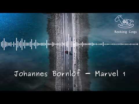 Johannes Bornlöf - Marvel 1 [Rocking Cogs]